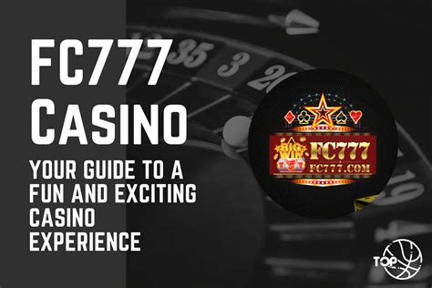 fc77 slot|FC777 Casino .